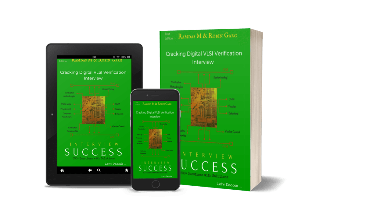 Cracking Digital VLSI Verification Interview shown as a paperback, on a tablet, and on a phone